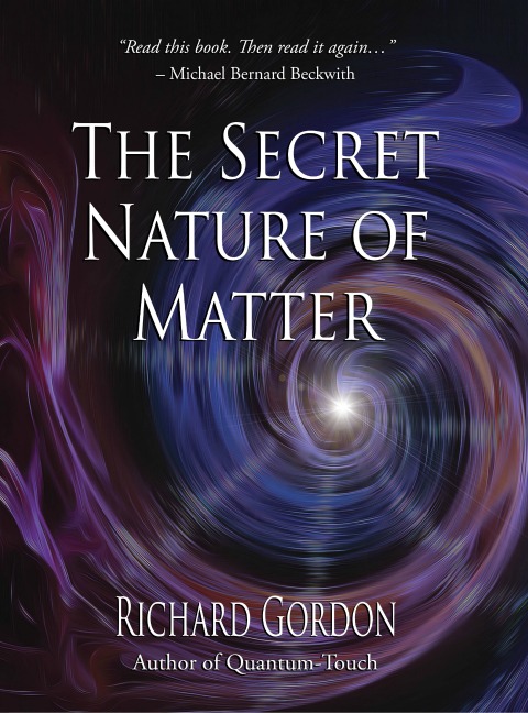 TheSecretNatureOfMatter_Book_Cover_UG_Final_Rev_2_04172017-2